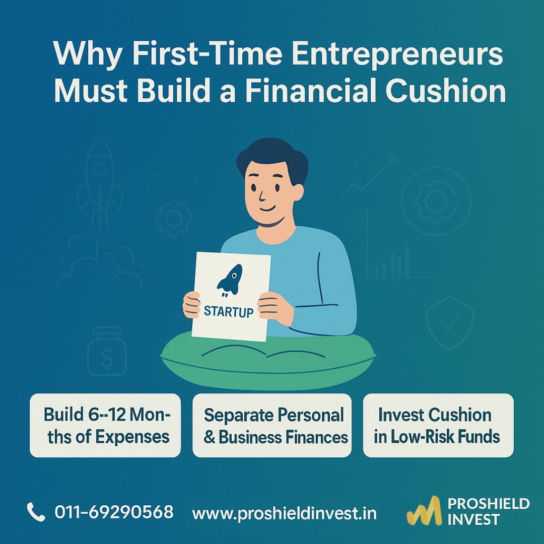 Why First-Time Entrepreneurs Must Build a Financial Cushion